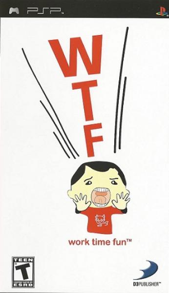 PSP WTF - Work Time Fun