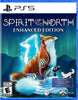 PS5 Spirit of the North - Enhanced Edition