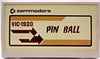 VIC20 Pin Ball
