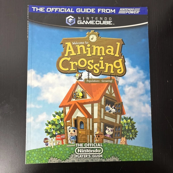 Official Game Strategy Guides - Welcome to Animal Crossing - Official Nintendo Power Player's Guide for GameCube